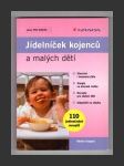 Jídelníček kojenců a malých dětí - náhled