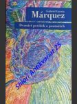 Dvanáct povídek o poutnících - márquez gabriel garcia - náhled