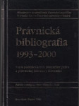 Právnická bibliografia 1993-2000 Súpis publikovaných... - náhled