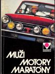 Muži, motory, maratóny - Moskvané na Moskvičoch - náhled