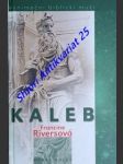 Kaleb - riversová francine - náhled
