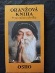 Oranžová kniha : meditační techniky - náhled
