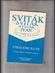 Ztracené iluze ( Výroční zpráva o sametové revoluci) - náhled