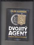 Dvojitý agent - Utajená zákulisí špionáže - náhled