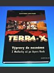 Terra-X : Výpravy do neznáma - z Mallorky až po Ayers Rock - náhled