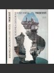 Trojcestí - Texty z let 1975 - 1979 (Josef Hiršal, Bohumila Grogerová) - náhled