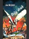 Bílý drak - náhled
