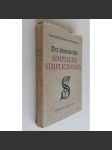 Der abenteuerliche Simplicius Simplicissimus. Mit einer Einleitung herausgegeben von Emil Ermatinger, Handätzungen von Max Hunziker [Třicetiletá válka, humor, satira] - náhled