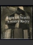 Listy tří bratří a sestry Květy - náhled