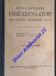 Rímsko - katolícke obradoslovie pre stredné a meštianske školy - filkorn eugen - náhled