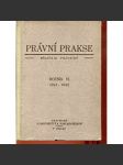 Právní prakse, měsíčník československých právníků, ročník VI./1941-1942 (právo) - Právní praxe - náhled