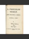 A. Pravoslav Veselý, díl I. a II. (2 v 1)  (Kladno, omladina, levice) - náhled