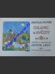 CHLAPEC A HVĚZDY - verše k obrazům a obrázkům Josefa Lady - SEIFERT Jaroslav - náhled