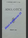 Ano, otče - graf richard c. s.sp. - náhled