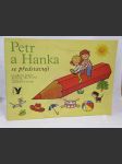 Petr a Hanka se představují, Co dělá táta, co dělá máma? Jedeme na výlet - náhled