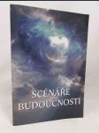 Scénáře budoucnosti, Něžněnky, Legendy mladé Libuše, Sámova říše žen, Poločas najád - náhled