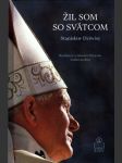 Žil som so svätcom - náhled