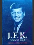 J.f.k. neklidné mládí - hamilton nigel - náhled