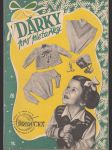 Dárky pro pletařky (1954?) - Příručka časopisu Žena a móda - náhled
