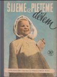 Šijeme a pleteme dětem / 11 - 1953(?) - Příručka časopis Žena a móda - náhled