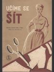 Učíme se šít / 2 - 1955 - Příručka časopisu Žena a móda - náhled