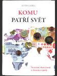 Komu patří svět - Neznámé skutečnosti o vlastnictví půdy - náhled