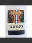 Trust. The Social Virtues and the Creation of Prosperity (Důvěra. Sociální ctnosti a vytváření prosperity, ekonomie, politologie) - náhled