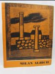 Milan Albich: Výběr z malířské tvorby 1946-1975 - náhled