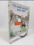 Tři muži ve člunu jsou zpět - náhled