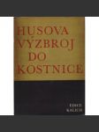 Husova výzbroj do Kostnice - náhled