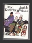 Otec Kondelík a ženich Vejvara - náhled