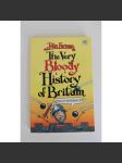 The Very Bloody History of Britain (Red Fox Humour) (Velmi krvavé dějiny Británie, historie, humor) - náhled