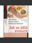 Jak se dělá evoluce - Od sobeckého genu k rozmanitosti života - náhled