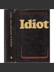 Idiot (Fjodor Michajlovič Dostojevskij) - náhled