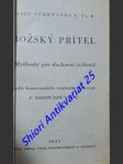 Božský přítel ( myšlenky pro duchovní cvičení ) - schrijvers josef c. ss. r. - náhled