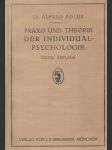 Praxis und Theorie der Individual-Psychologie - náhled