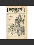 Románové noviny, I. ročník, čísla 1.-40/1931-1932 [Obsah: reportáže, beletrie a fotografie - levicová, sociální tematika, dělnictvo, proletariát, zprávy ze SSSR - Sovětský svaz] - náhled