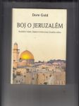Boj o Jeruzalém (Radikální islám, Západ a budoucnost Svatého města) - náhled