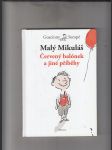Malý Mikuláš: Červený balónek a jiné příběhy - náhled