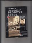 Prototyp zrady (Životní příběh Augustina Přeučila) - náhled