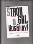 Štrougal o Husákovi. A jiné vzpomínky na minulost - náhled