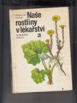 Naše rostliny v lékařství - náhled