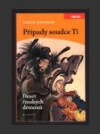 Případy soudce Ti - Deset čínských démonů - náhled