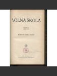 Revue Volná škola, ročník II./1906-1907 - Školská revue pro širší vrstvy [alternativní školy, školství, příloha Volné myšlenky] - náhled