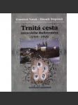 Trnitá cesta moravského duchovenstva - náhled
