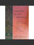 Církevní dějiny v obrazech serie I, obraz 31 - náhled