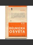 Dělnická osvěta, ročník XX., číslo 1/1934 [Socialistická revue - Revue pro kulturu, osvětu, lidovou výchovu a sociální otázky; socialismus; komunismus; dělnictvo] - náhled