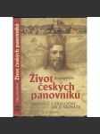 Život českých panovníků - Králové a královny jak je neznáte - náhled