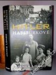 Hitler a Habsburkové - náhled