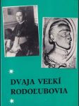 Dvaja veľký rodoľubovia - náhled